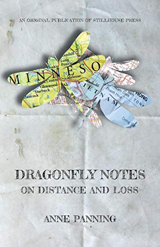 Dragonfly Notes  On Distance and Loss [Paperback]