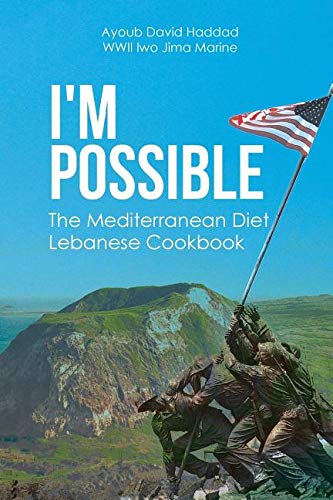 I'm Possible  The Mediterranean Diet Lebanese Cookbook [Paperback]