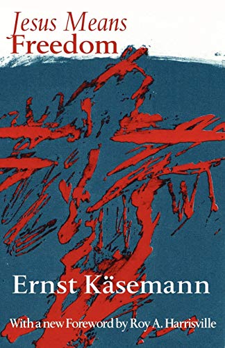 Jesus Means Freedom [Paperback]