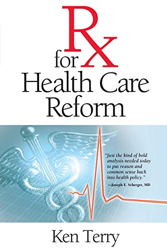 RX for Health Care Reform [Paperback]