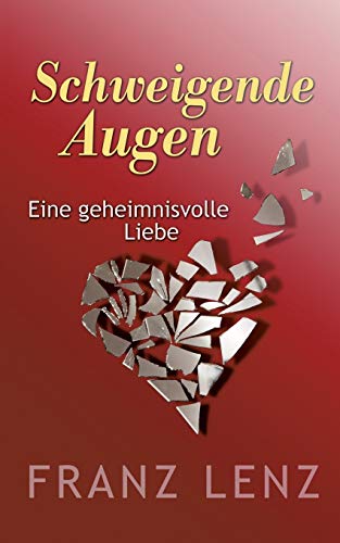Schweigende Augen (german Edition) [Paperback]