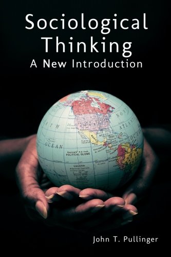 Sociological Thinking A New Introduction [Paperback]