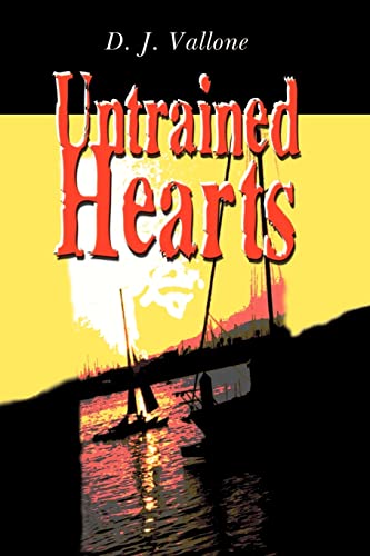 Untrained Hearts [Paperback]
