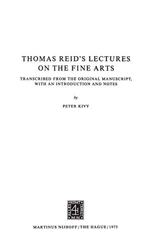 Thomas Reids Lectures on the Fine Arts Transcribed from the Original Manuscrip [Paperback]