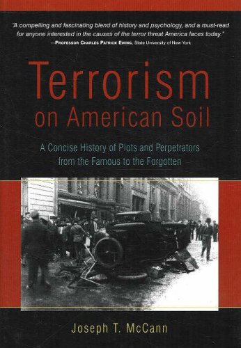 Terrorism on American Soil Pricecise History of Plots and Perpetrators from the [Hardcover]