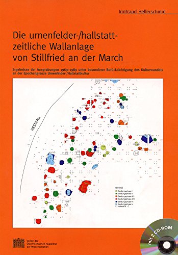 Die urnenfelder-/hallstatt-zeitliche Wallanlage von Stillfried an der March Erg [Paperback]