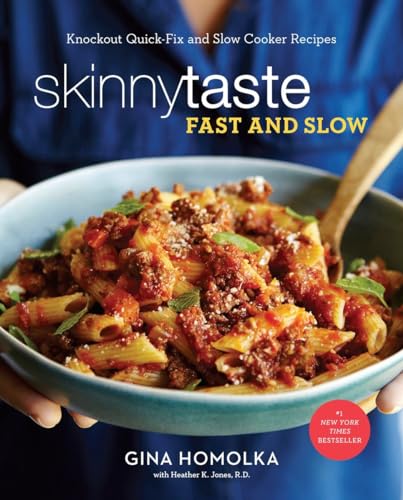 Skinnytaste Fast and Slow Knockout Quick-Fix and Slow Cooker Recipes A Cookboo [Hardcover]