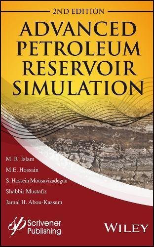 Advanced Petroleum Reservoir Simulation Towards Developing Reservoir Emulators [Hardcover]