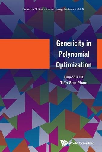 Genericity In Polynomial Optimization (imperial College Press Optimization) [Hardcover]