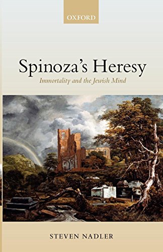 Spinoza's Heresy Immortality and the Jewish Mind [Paperback]