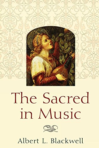 The Sacred In Music [Paperback]