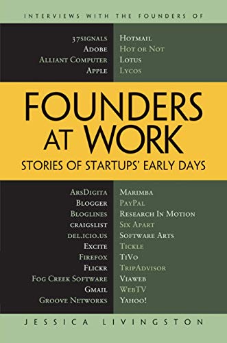 Founders at Work Stories of Startups' Early Days [Paperback]