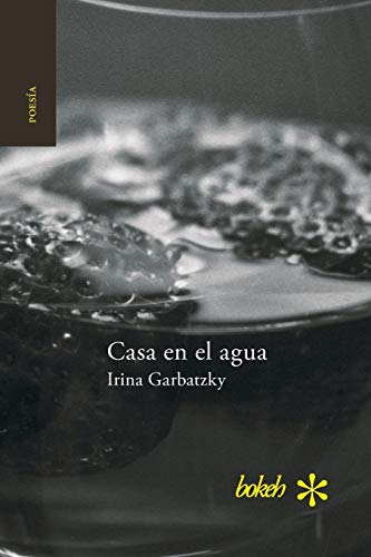 Casa En El Agua (spanish Edition) [Paperback]