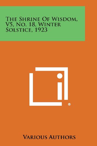 Shrine of Wisdom, V5, No. 18, Winter Solstice 1923 [Paperback]