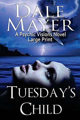 Tuesday's Child Large Print (psychic Visions) (volume 1) [Paperback]