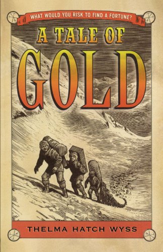 A Tale of Gold [Paperback]