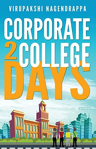 Corporate 2 College Days [Paperback]