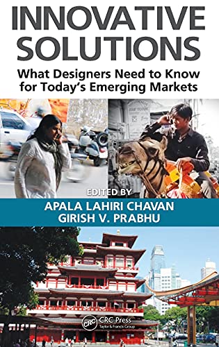 Innovative Solutions What Designers Need to Know for Today's Emerging Markets [Hardcover]