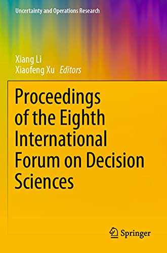 Proceedings of the Eighth International Forum on Decision Sciences [Paperback]
