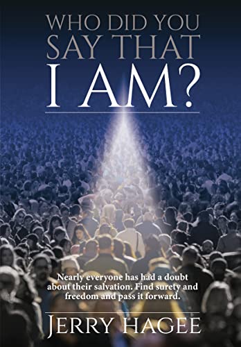 Who Did You Say That I Am [Hardcover]