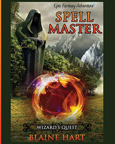 Wizard's Quest Spell Master Book One [Paperback]