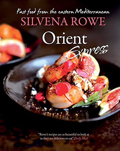 Orient Express Fast Food from the Eastern Mediterranean [Paperback]