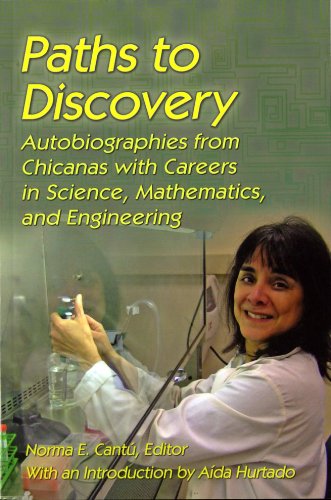 Paths To Discovery Autobiographies From Chicanas With Careers In Science, Mathe [Paperback]