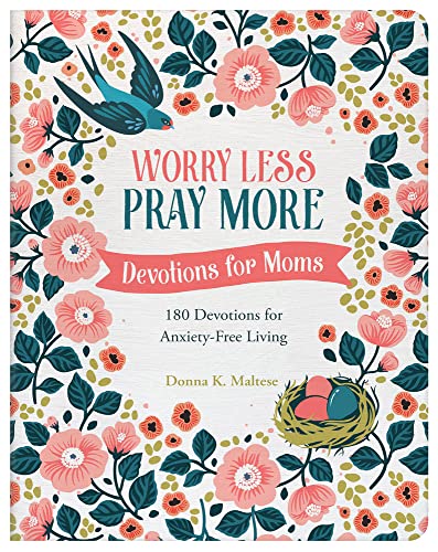 Worry Less Pray More Devotions For Moms  [TRADE PAPER         ]