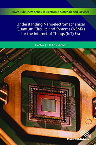 Understanding Nanoelectromechanical Quantum Circuits and Systems (NEMX) for the  [Hardcover]