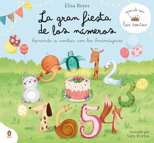 La gran fiesta de los nmeros / The Great Numbers Party [Hardcover]