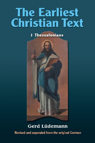 The Earliest Christian Text 1 Thessalonians (english And German Edition) [Paperback]