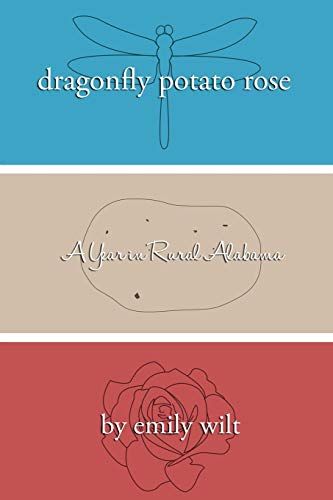Dragonfly Potato Rose [Paperback]