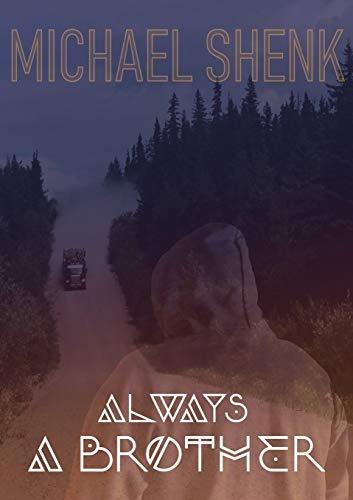 Always A Brother [Paperback]