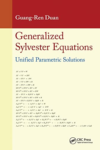 Generalized Sylvester Equations Unified Parametric Solutions [Paperback]