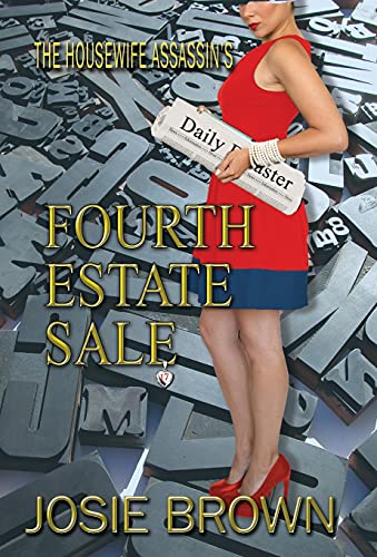Housewife Assassin's Fourth Estate Sale [Hardcover]