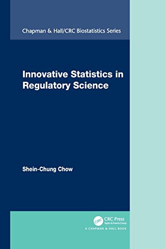 Innovative Statistics in Regulatory Science [Paperback]