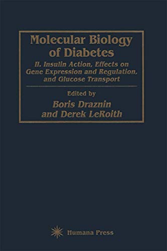 Molecular Biology of Diabetes, Part II Insulin Action, Effects on Gene Expressi [Hardcover]