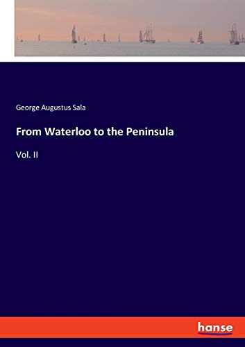 From Waterloo To The Peninsula