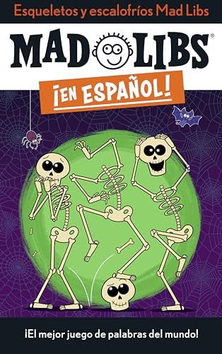 Esqueletos y escalofros Mad Libs El mejor juego de palabras del mundo [Paperback]