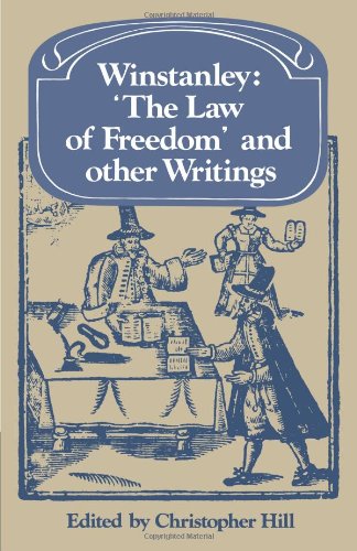 Winstanley 'The Law of Freedom' and other Writings [Paperback]