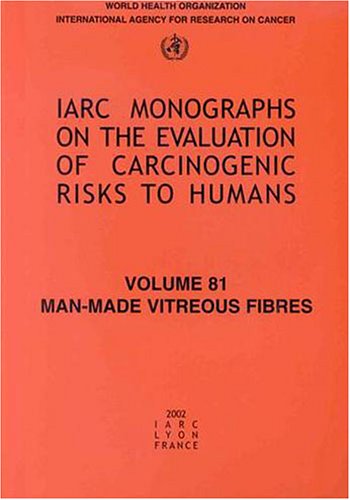 Man-Made Vitreous Fibres [Paperback]