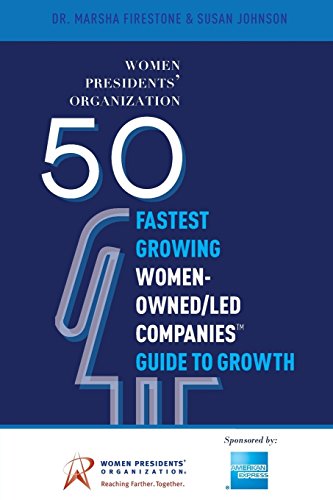 50 Fastest Growing Women-Owned/led Companies Guide To Growth [Paperback]