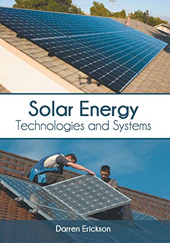 Solar Energy Technologies and Systems [Hardcover]