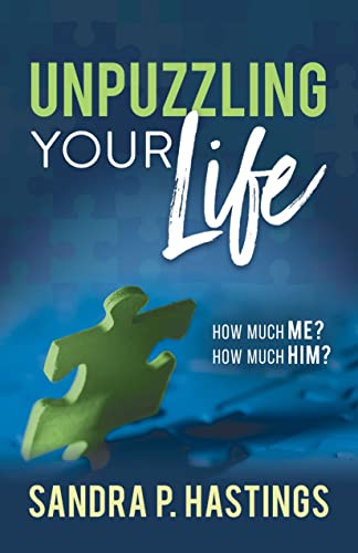 Unpuzzling Your Life How Much Me How Much Him [Paperback]