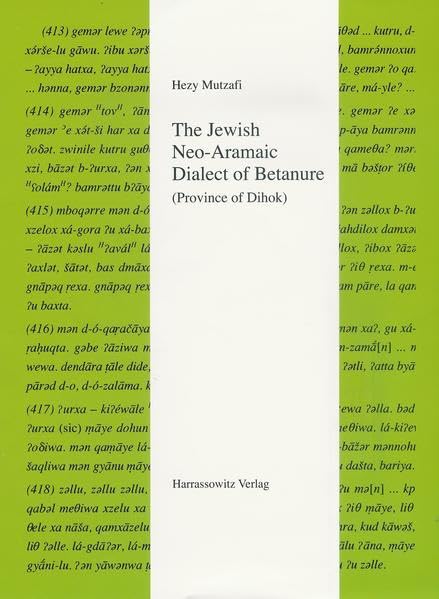 The Jewish Neo-Aramaic Dialect of Betanure (Province of Dihok) [Hardcover]