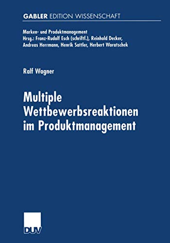 Multiple Wettbewerbsreaktionen im Produktmanagement [Paperback]