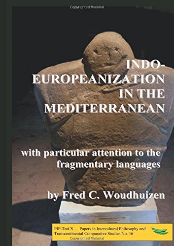 Indo-Europeanization in the Mediterranean [Paperback]