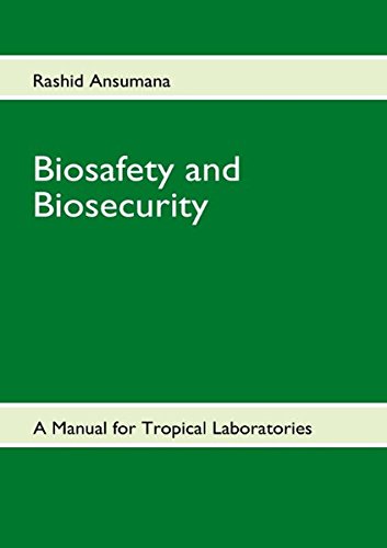 Biosafety and Biosecurity [Paperback]