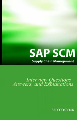 Sap Scm Interview Questions Answers and [Paperback]