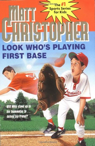 Look Who's Playing First Base [Paperback]